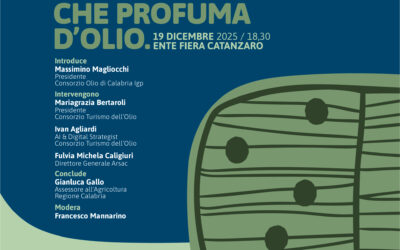 Calabria EVO: il nuovo viaggio oleoturistico della Calabria debutta a Catanzaro. Presentazione ufficiale il 19 dicembre all’Ente Fiera