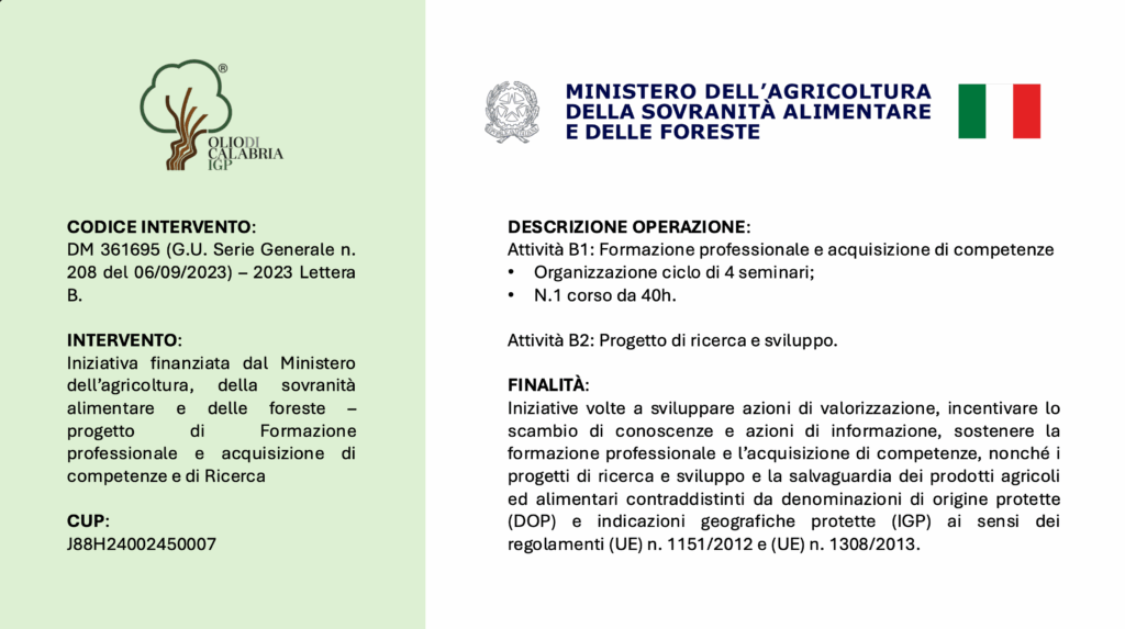 MASAF – D.M. 11 luglio 2023, n. 361695 – Tipo di intervento: attività di Formazione professionale e acquisizione di competenze e di Ricerca, finanziato ai sensi del decreto del Ministro dell’agricoltura, della sovranità alimentare e delle foreste 11 luglio 2023, n. 361695 (G.U. Serie Generale n. 208 del 06/09/2023). Anno 2023 e riparto dei fondi “Iniziative Lettera B”. CUP J88H24002450007. Avvio attività di ricerca e formazione.